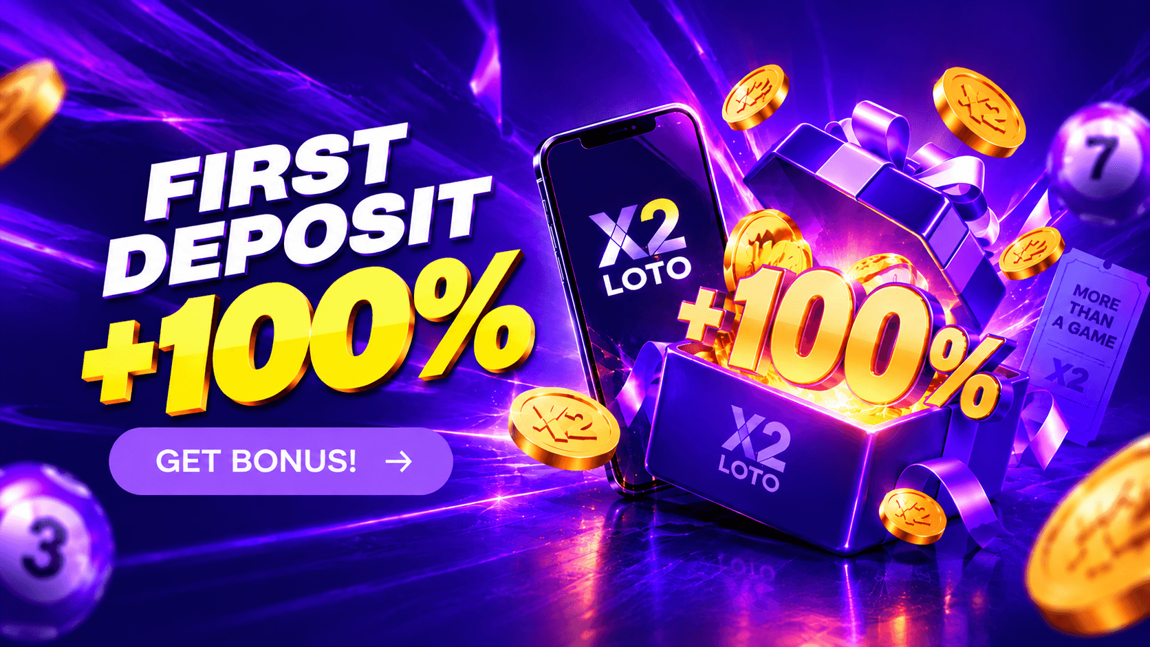 X2 LOTO — 100% bonus on your first deposit